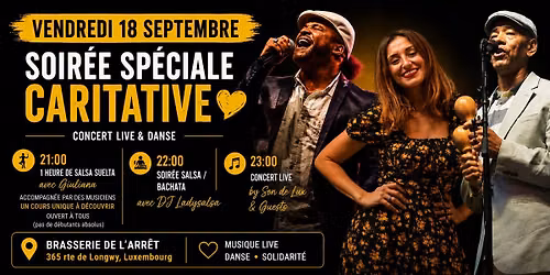 Soir\u00e9e caritative avec Concert live Son de Lux\/ 1h de Salsa suelta by Giuliana avec live musicien