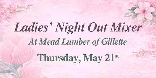 Ladies' Night Out: A Chamber Mixer Event