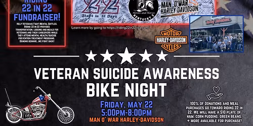 Veteran Suicide Awareness Bike Night hosted by Man O' War H-D, Rolling Thunder KY5, CVMA Lexington 