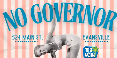 No Governor @ Tiki on Main