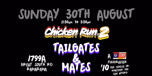 Chicken Run 2 - Tailgates & Mates 