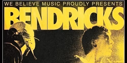 BENDRICKS AND GUESTS
