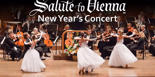 Salute to Vienna New Year's Concert