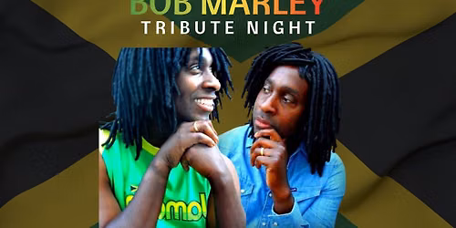 Bob Marley Tribute Night