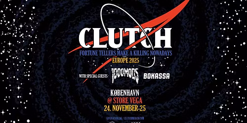 Clutch [Support: 1000mods + Bokassa] \/\/ Store VEGA \/\/ 24. november 2025