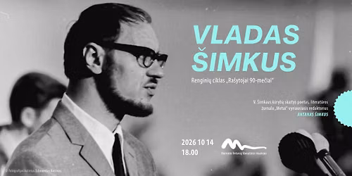 VLADAS \u0160IMKUS. Ra\u0161ytojai 90-me\u010diai