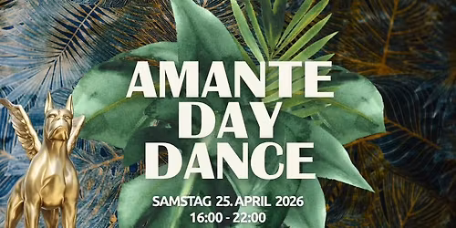 AMANTE Day Dance (Part 16)