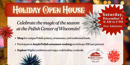 Holiday Open House at the Polish Center