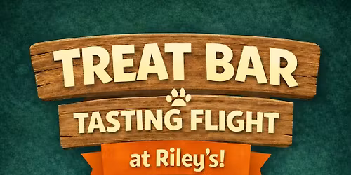 Riley's Treat Bar Tasting Flight