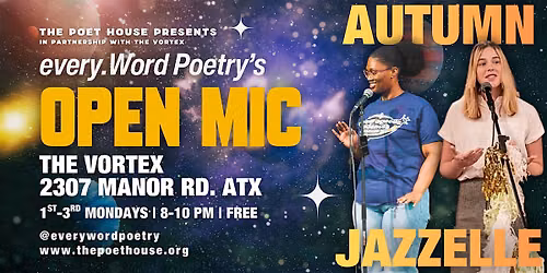 every.Word's Open Mic | Hosted by Jazzelle Ft. Autumn