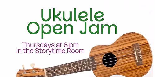 Ukulele Open Jam