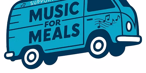 Music for Meals - Meals on Wheels Fundraiser 