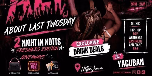 ALT: 2Night in Notts Freshers edition.