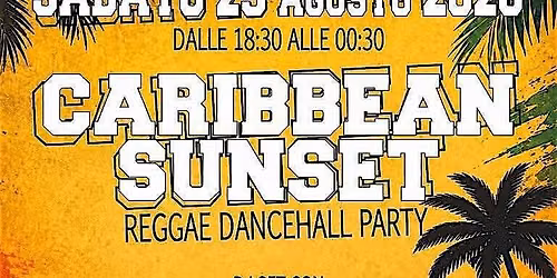 CARIBBEAN SUNSET - reggae dancehall party