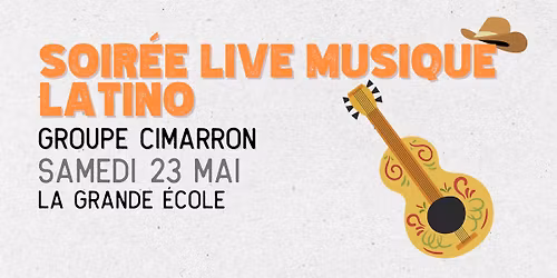 Soir\u00e9e live musique latino - Groupe CIMARRON \ud83e\ude87\ud83c\udfb6