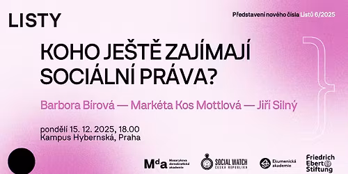 Koho je\u0161t\u011b zaj\u00edmaj\u00ed soci\u00e1ln\u00ed pr\u00e1va?