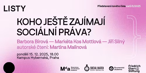 Koho je\u0161t\u011b zaj\u00edmaj\u00ed soci\u00e1ln\u00ed pr\u00e1va?