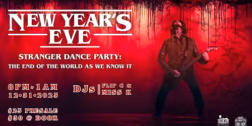 Stranger Dance Party - The end of the world as we know it!