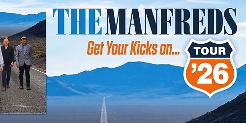 The Manfreds - Get your kicks on tour '26