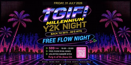 TGIF MILLENNIUM ERA : Y2K NIGHT