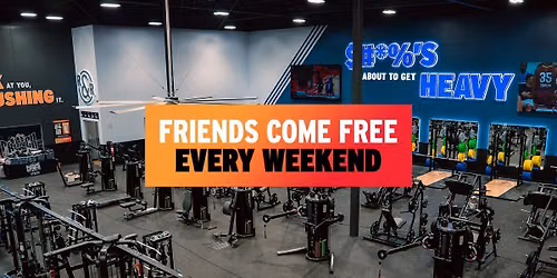 Friends Come Free Weekend