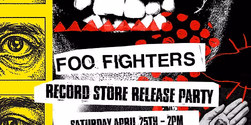 Foo Fighters Record Store Release Party