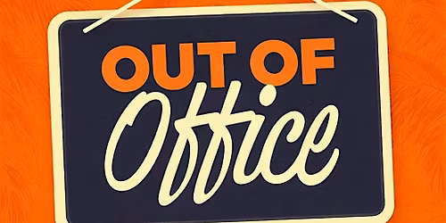 OUT OFFICE  FRIDAY DAY PARTY + HAPPY HOUR