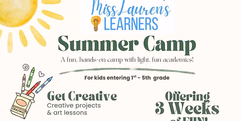 Miss Lauren\u2019s Learners Summer Camp!