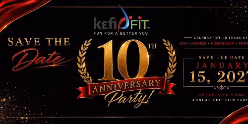 10th Anniversary KEFI Fit\u00ae\ufe0fHoliday Party