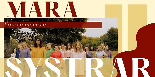 SYSTRAR \u2013 konsert med Mara vokalensemble