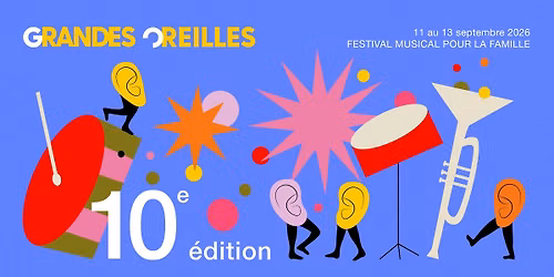 Grandes Oreilles - 10e \u00e9dition \/ 10th edition