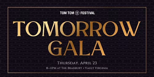 The Tomorrow Gala