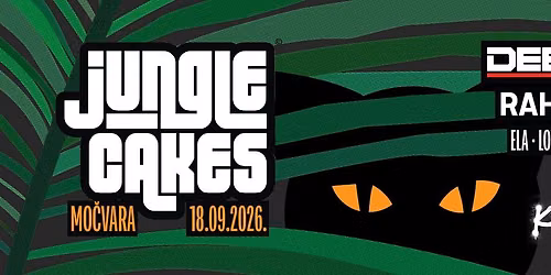 Jungle Cakes w\/ Deekline, Killa P, Rahmanee u Zagrebu