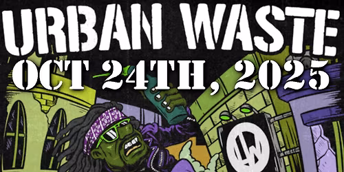 Urban Waste (NYHC) \/ River City Rejects \/ Cordial Spew \/ Criminal Neglect ALL AGES @ The Break Room