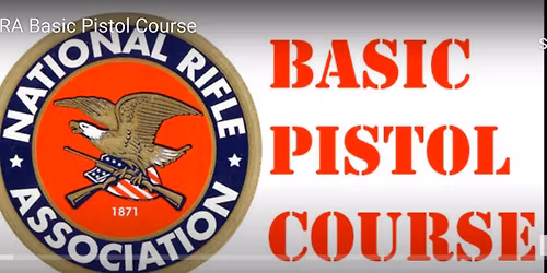 NRA Basics of Pistol Class
