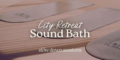 City Retreat Sound Bath
