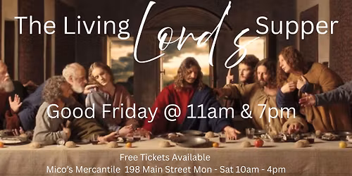 The Living Lord's Supper