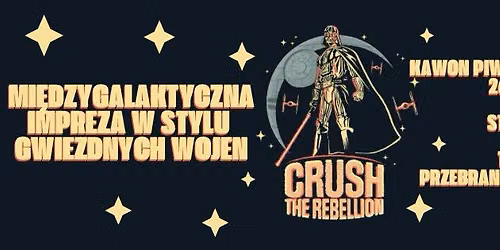 YOUR EMPIRE NEEDS YOU - taneczna impreza przebierana