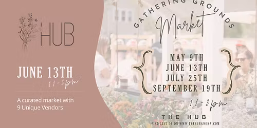 Gathering Grounds Market at The Hub