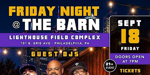 THE LIGHTHOUSE BARN NIGHT - September 18th