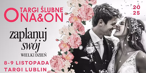 Targi \u015alubne ONA&ON 2025