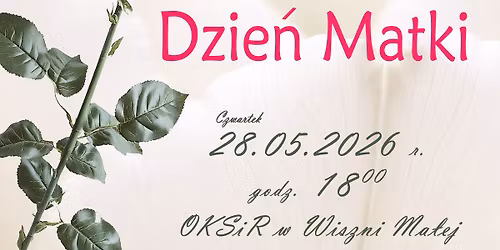 Gminny Dzie\u0144 Matki w Wiszni Ma\u0142ej