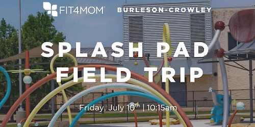 Splash Pad Field Trip