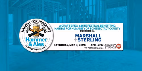 Hammer & Ales Craft Beverage & Food Festival to Benefit Habitat Schenectady