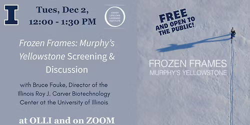 Frozen Frames: Murphy's Yellowstone - Free Screening & Discussion