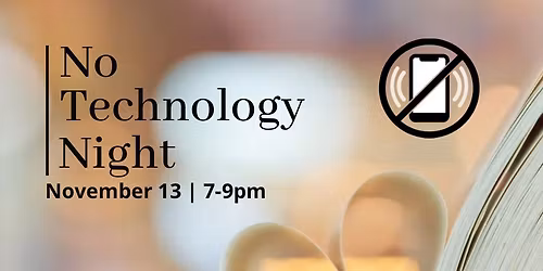 No Technology Night