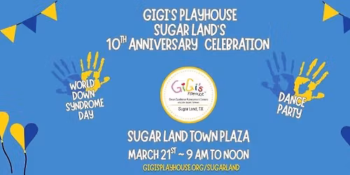 GiGi's Playhouse Sugar Land's 10th Anniversary Celebration