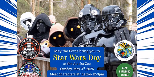 Star Wars Day at the Alaska Zoo