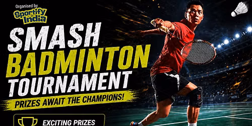 Smash Badminton Tournament 2026