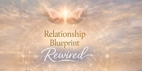 Relationship Blueprint Rewired